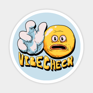 Vibe Check - Cursed Vibe Check Emoji Hand Dank Meme Magnet